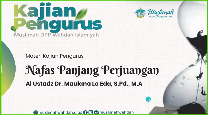 5 Poin Refleksi Kajian Pengurus Muslimah Wahdah Pusat: Nafas Panjang Perjuangan