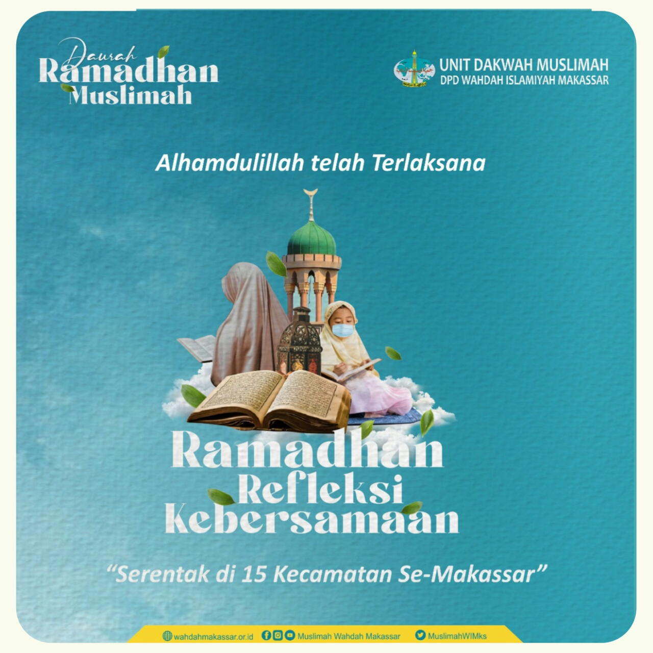 Serentak 15 Kecamatan, Muslimah Wahdah Makassar Gelar Daurah Sambut Ramadhan
