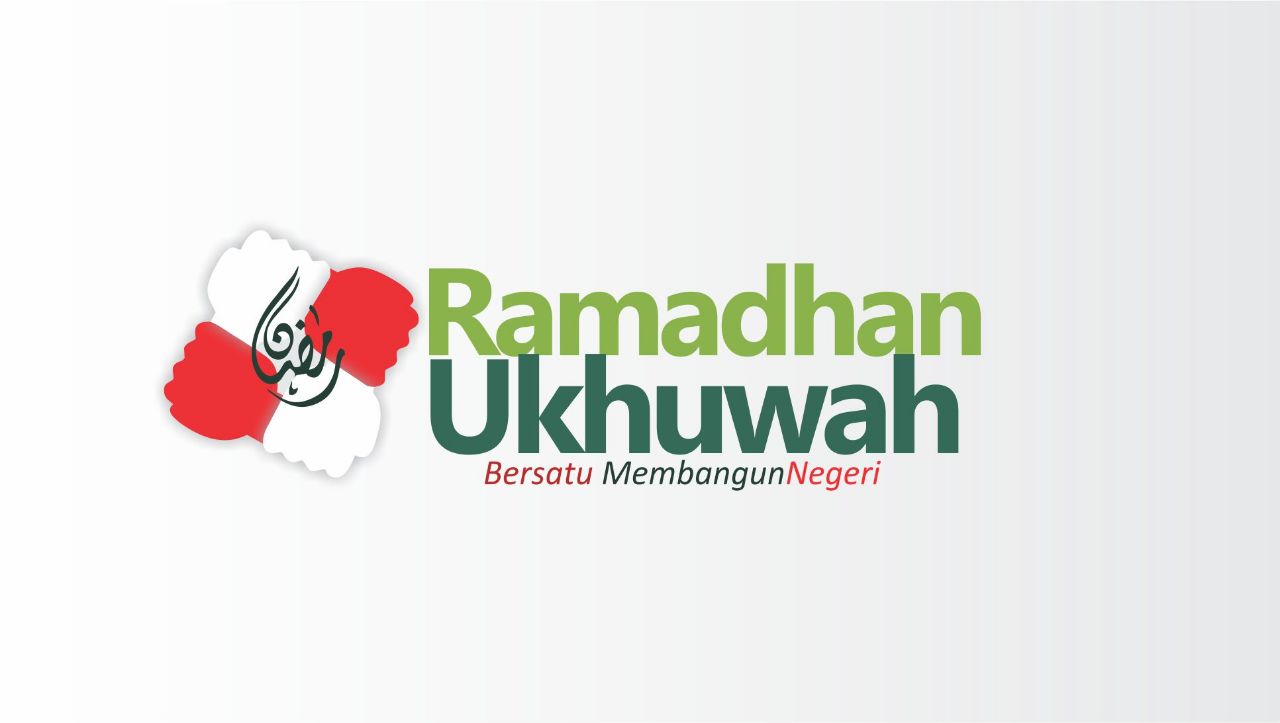 Ramadhan Ukhuwah “ Bersatu Membangun Negeri